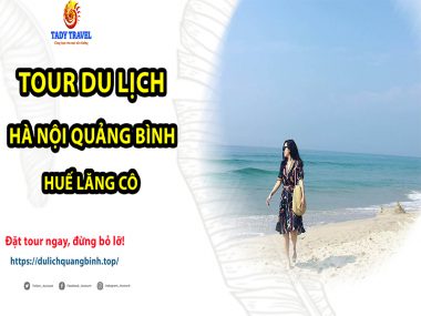 tour-du-lich-ha-noi-quang-binh-hue-lang-co11