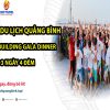 tour-du-lich-quang-binh-teambuilding-gala-dinner-3-ngay-4-dem